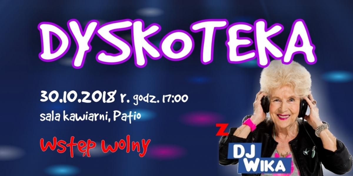 Dyskoteka z DJ WIKĄ (foto+video)